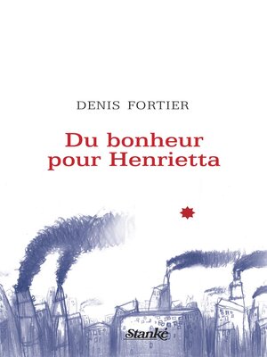 cover image of Du bonheur pour Henrietta